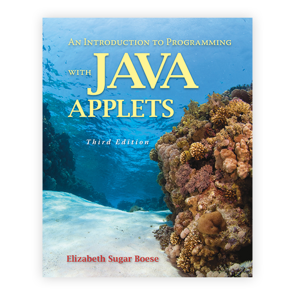 An Introduction To Programming With Java Applets