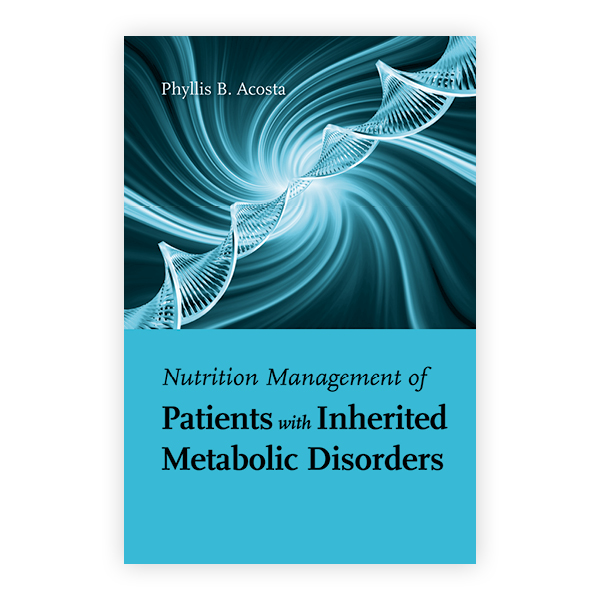 Nutrition Management Of Patients With Inherited Metabolic Disorders