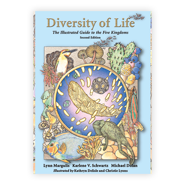 Diversity of Life: The Illustrated Guide to Five Kingdoms