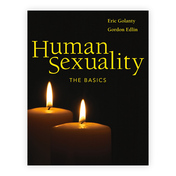 Human Sexuality The Basics 9780763736521