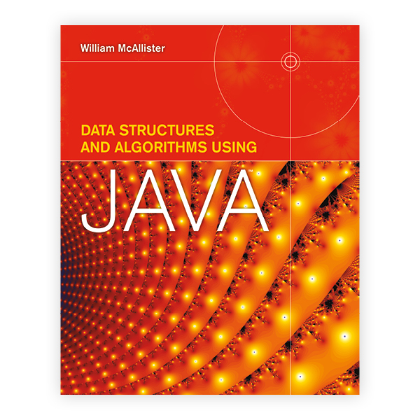 Data Structures and Algorithms Using Java: 9780763757564