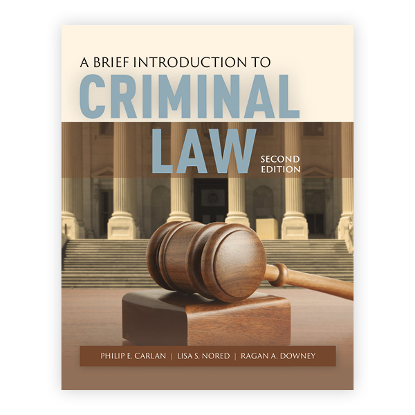 A Brief Introduction To Criminal Law: 9781284056112