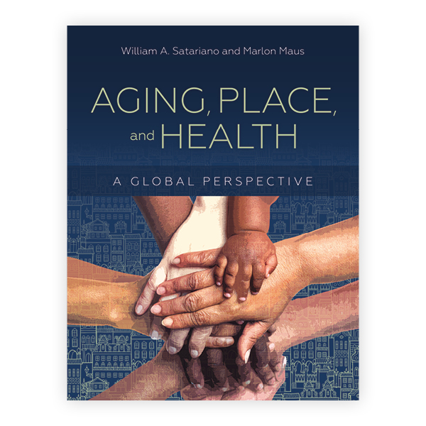 Aging Place and Health: 9781284069389