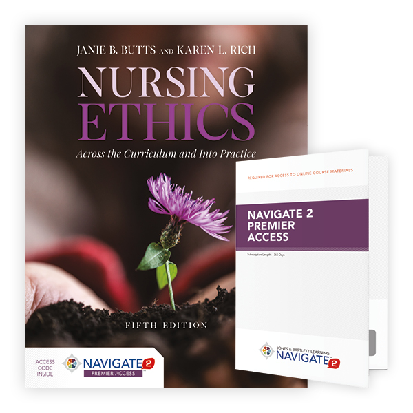 Nursing Ethics: Across The Curriculum And Into Practice: 9781284259247