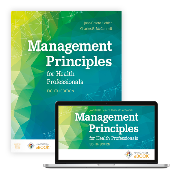 Management Principles for Health Professionals: 9781284183504
