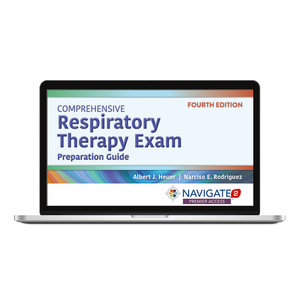 Navigate 2 Premier Access for Comprehensive Respiratory Therapy Exam  Preparation Guide, Fourth Edition: 9781284184327