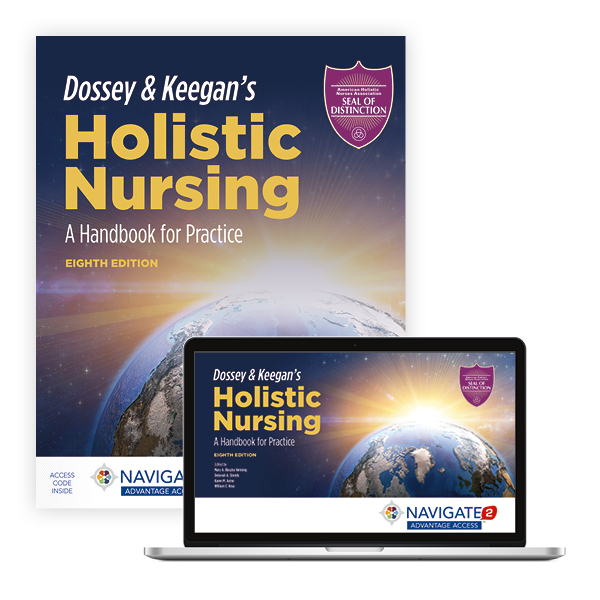 Dossey & Keegan's Holistic Nursing: A Handbook For Practice : 9781284196528