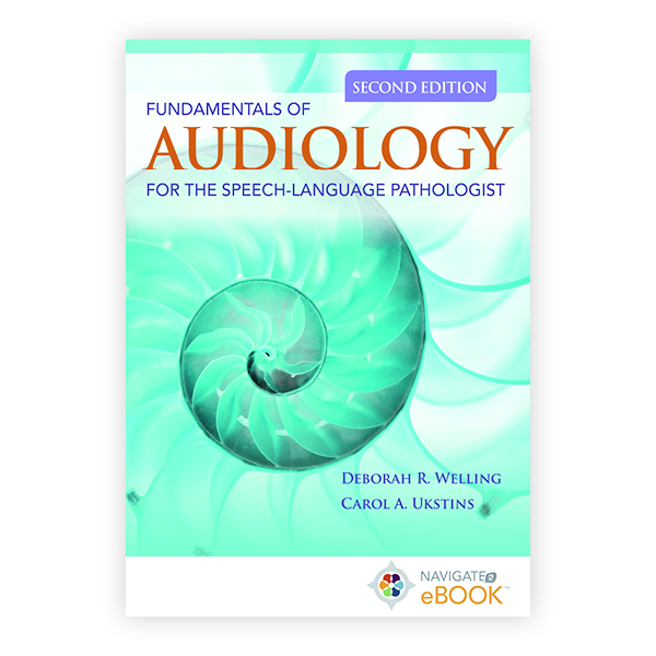 Fundamentals Of Audiology For The Speech-Language Pathologist ...