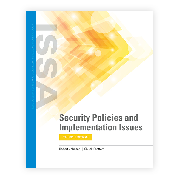 Security Policies and Implementation Issues, Third Edition