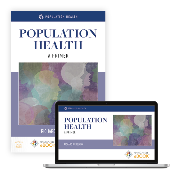 Population Health: A Primer: 9781284216950