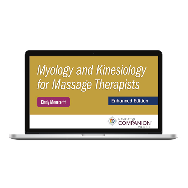 Myology And Kinesiology For Massage Therapists Enhanced Edition 9781284218411 4769