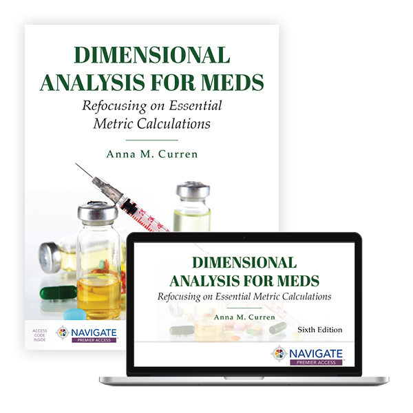 Dimensional Analysis for Meds: Refocusing on Essential Metric