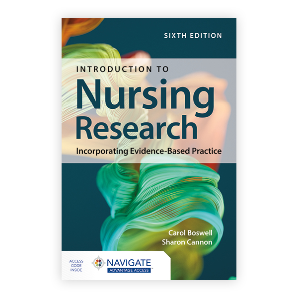 Introduction To Nursing Research: Incorporating Evidence-Based Practice ...