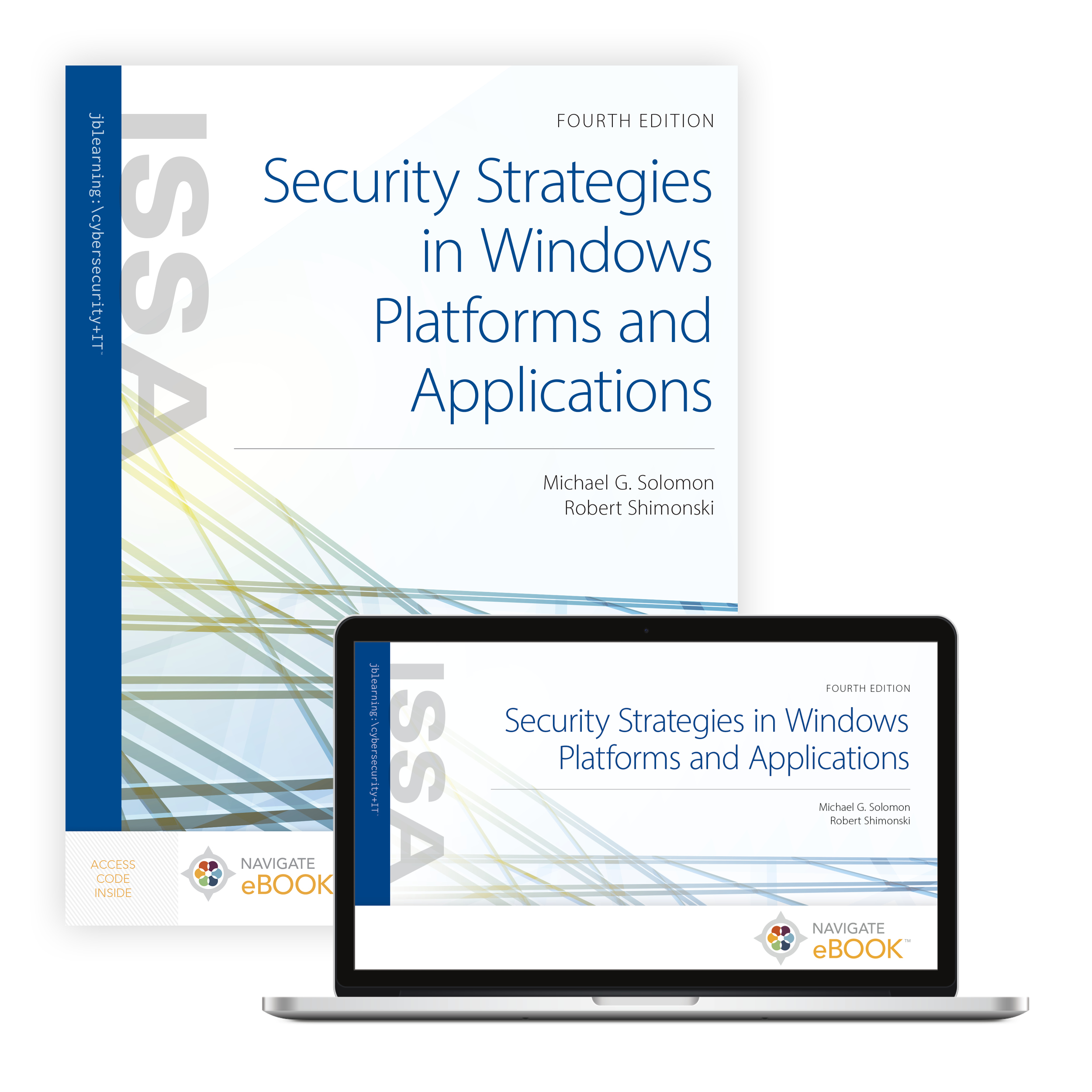 Security Strategies in Windows Platforms and Applications, Fourth Edition