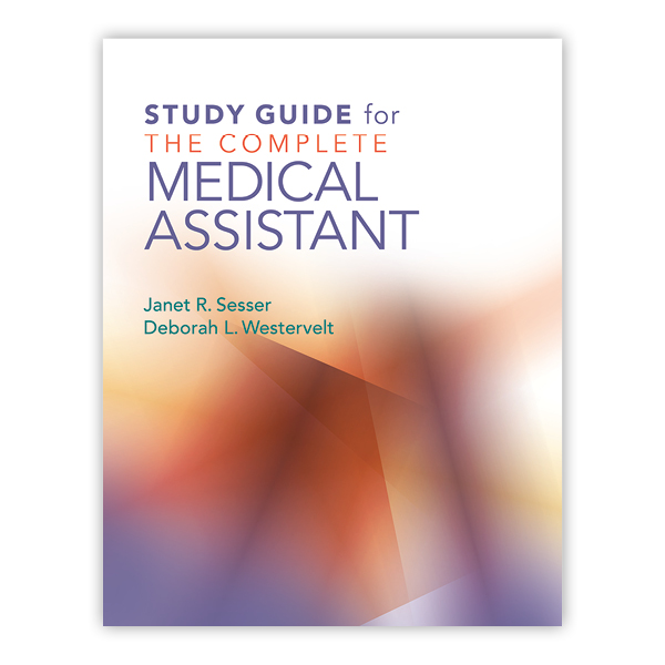 Study Guide for The Complete Medical Assistant 9781284348149