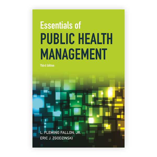 Essentials of Public Health Management: 9781449618964