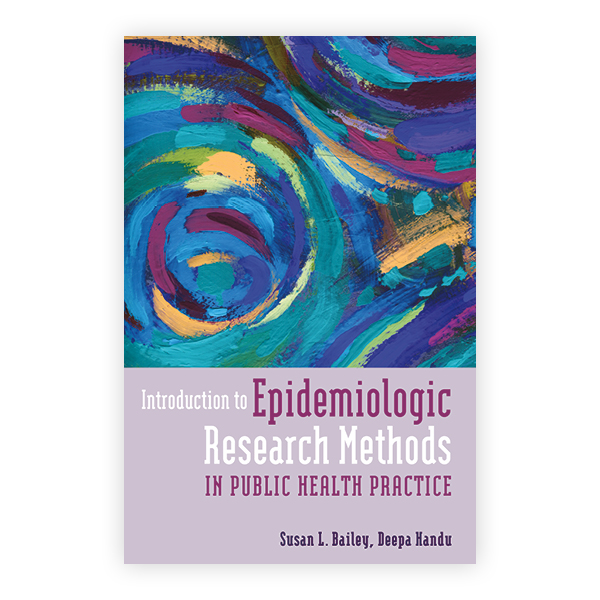 Introduction to Epidemiologic Research Methods in Public Health Practice