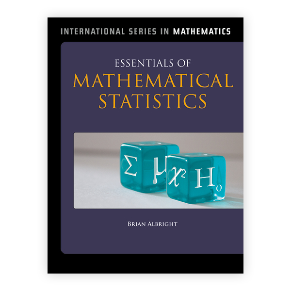 Essentials Of Mathematical Statistics: 9781449685348